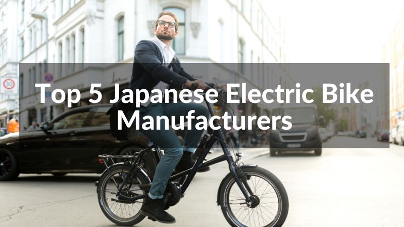 Les 5 principaux fabricants japonais de vélos électriques en 2025
   
